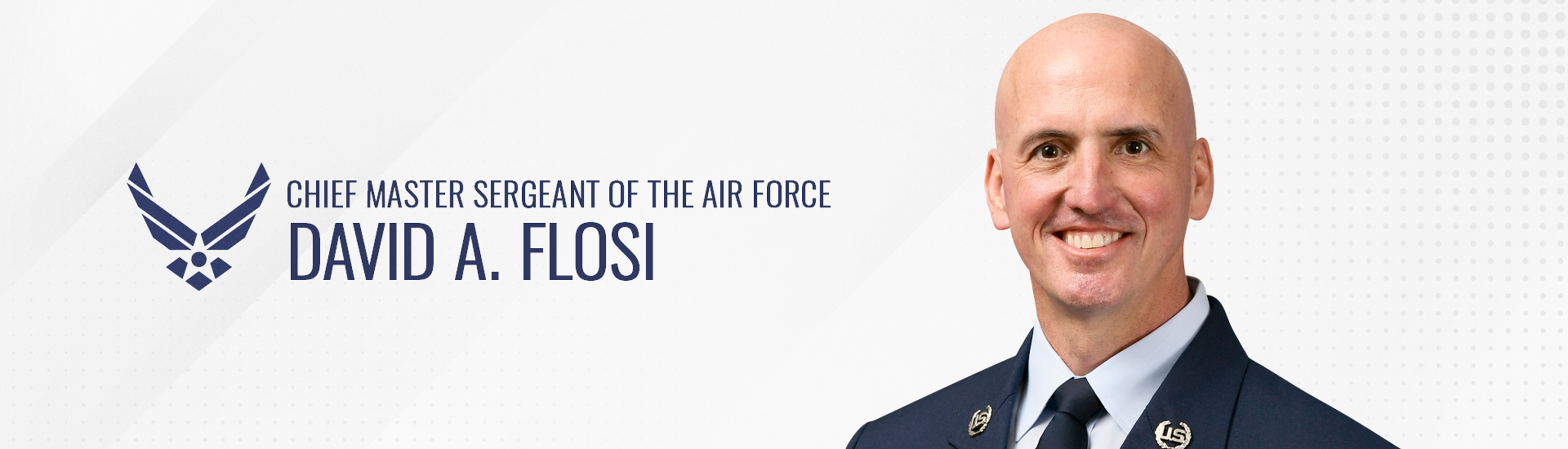 Chief Master Sergeant of the Air Force Sgt. David A. Flosi